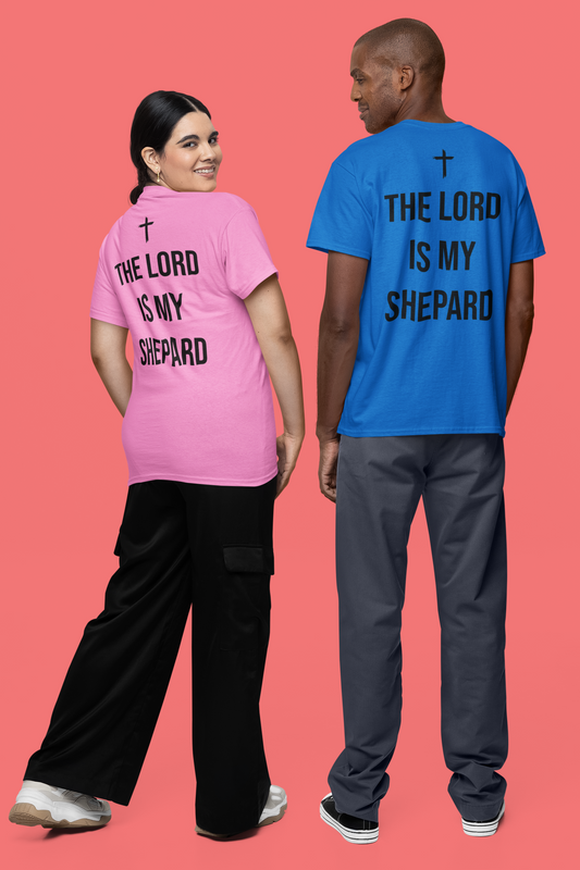 The Lord is My Shepard T Shirt