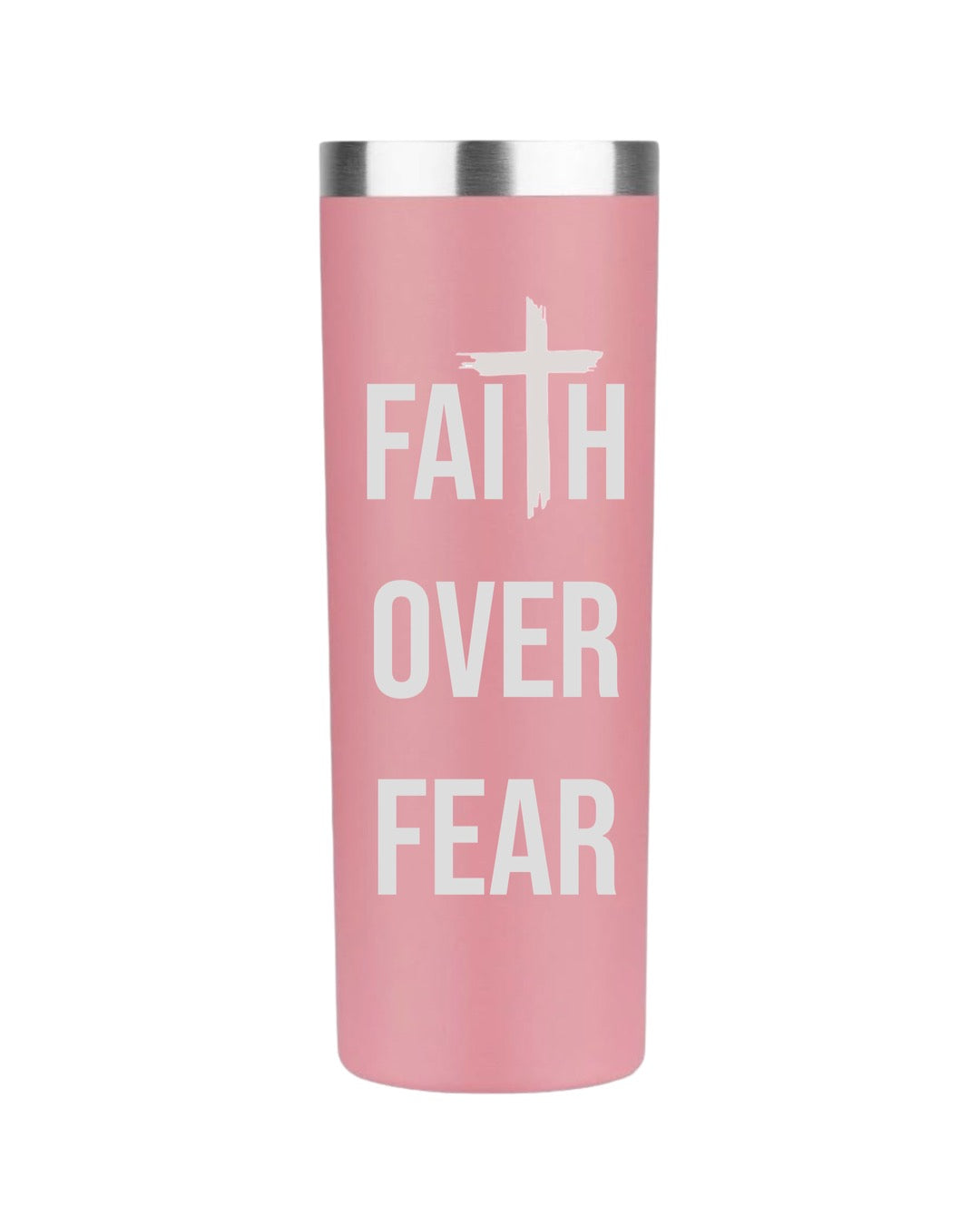 Faith Over Fear Tumbler 20 oz